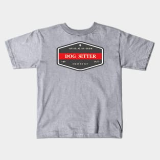 Official Dog Sitter - K9 Crew Kids T-Shirt